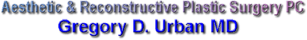 Aesthetic & Reconstructive Plastic Surgery PC -  Gregory D. Urban MD
